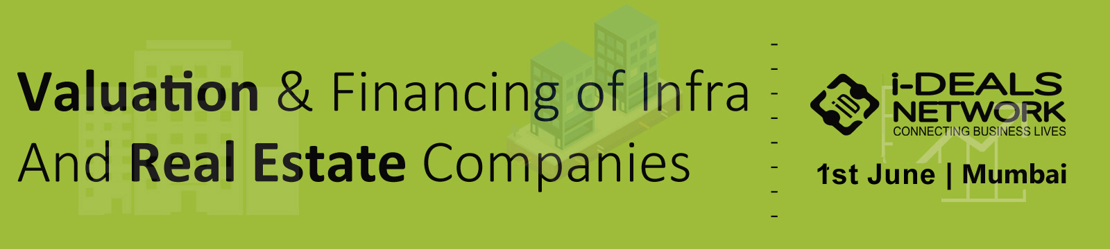 Valuation and Funding of Infra and Real Estate Companies