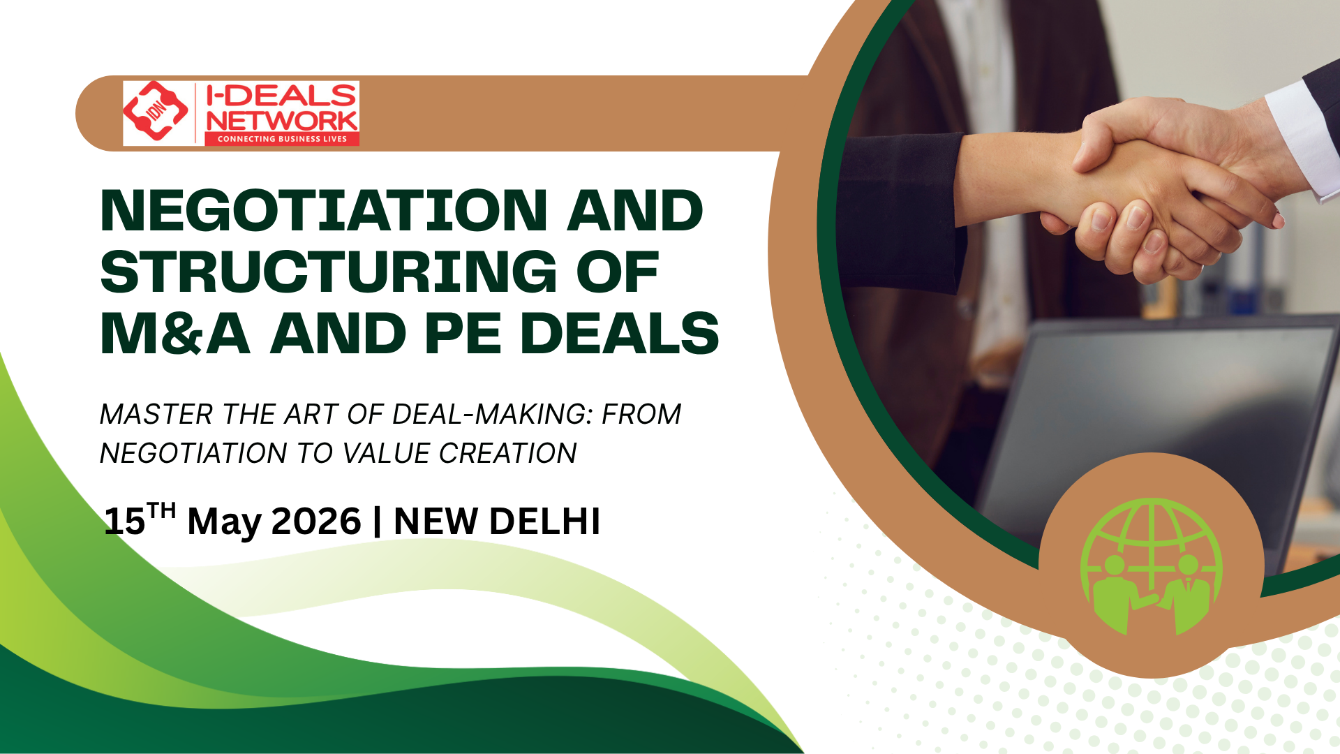 Negotiation and Structuring of M&A and PE Deals